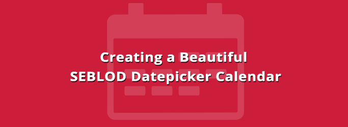 Beautiful Datepicker Calendar for SEBLOD